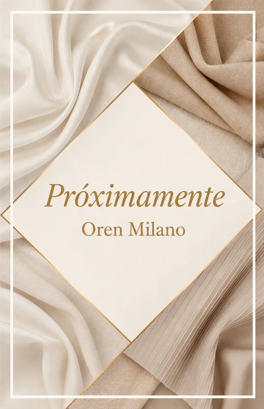Próximamente en Oren Milano